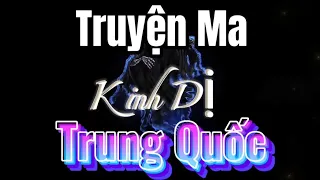 Truyện ma kinh dị Trung Quốc