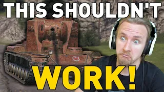 This Shouldn't Have Worked... World of Tanks