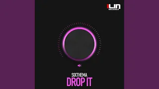 Drop It (Original Mix)