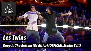 Les Twins - Deep In The Bottom (Of Africa) (Studio Edit - No Audience)