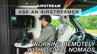 Is Digital Nomad Life Right For You? | Internet, Power, and Making a Living in an Airstream