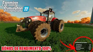 Como ter BÔNUS DE RENDIMENTO de 100% no FARMING SIMULATOR 22