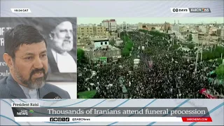 President Raisi | Memorial service held for late Iranian President Ebrahim Raisi in Johannesburg