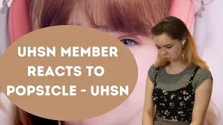 UHSN MEMBER REACTING TO POPSICLE - UHSN