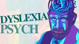 Psychology of Living with Dyslexia | #neurodiversity