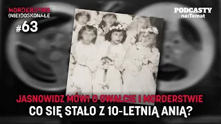 Jasnowidz mówi o gwałcie i morderstwie. Co się stało z 10-letnią Anią? |MORDERSTWO (NIE)DOSKONAŁE#63