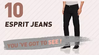 Esprit Jeans For Men // UK New & Popular 2017