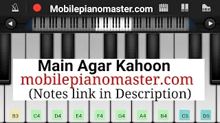 Main Agar Kahoon(Tumko Paya Hai To Jaise) Easy & Slow Piano Tutorial |Piano Notes|Piano Keyboard