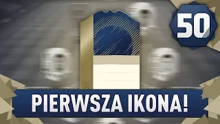 PIERWSZA IKONA! - FIFA 18 Ultimate Team [#50]