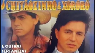 CHITÃOZINHO E XORORÓ, LEANDRO E LEONARDO AS MELHORES MÚSICAS E OUTRAS VÁRIAS SETANEJAS pt07 LUSOFONI