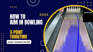 How to Aim in Bowling: 3 Point Targeting Quiet Eye (Kegel Training Center)