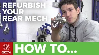 How To Refurbish A Rear Derailleur | Road Bike Maintenance