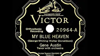 1928 HITS ARCHIVE: My Blue Heaven - Gene Austin