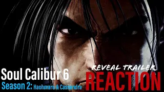 EN GARDE!! Soul Calibur 6 Hauomaru & Cassandra Season 2 Pass Reveal Trailer Reaction!