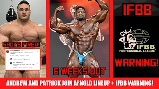 Andrew Jacked and Patrick Moore Join Arnold Lineup + IFBB Issues Warning to Athletes + Nick VS Derek