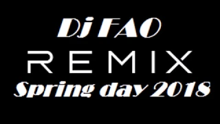 Spring Day 2018 -  DJ FAO