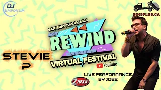 Rewind Series Virtual Festival: Stevie P with Special Live Performance by JOEE (10 PM CLOSING SET)