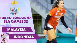 🔴Trực Tiếp: MALAYSIA vs INDONESIA | Bảng A - Bóng chuyền Nữ SEA Games 32