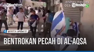 BENTROKAN PECAH DI AL-AQSA