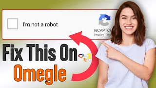 Omegle I'm Not A Robot Problem Fix 2023 | Omegle Captcha Problem Fixed  #omegle #captcha