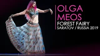 OLGA MEOS / Forest Fairy / Saratov, Russia 2019 / Tribal Fusion Belly Dance