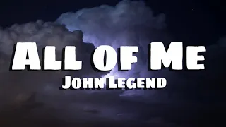 All Of Me - ft.John Legend [ 1 HOUR ]