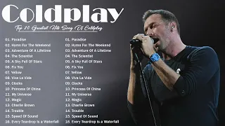 Coldplay Greatest Hits Full Album 2023|| Hymn for the Weekend, Adventure of a Lifetime, Viva La Vida