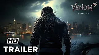VENOM 3: ALONG CAME A SPIDER - Concept Trailer (2024) Movie | Marvel Studios | Teaser Max