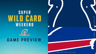 Indianapolis Colts vs. Buffalo Bills | NFL 2021 Super Wild Card Weekend Preview