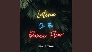 Latina On The Dance Floor (Radio Edit)