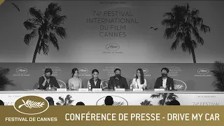 DRIVE MY CAR - CONFERENCE DE PRESSE - CANNES 2021 - VF