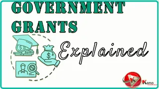 Learn about Grants | What is Government Grant? | Types of Grants & Incentives | Public Finance N5 N6