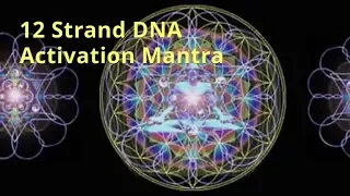 12 Strand DNA Activation Mantra - Produce Nitric Oxide, Eliminate 96% junk from DNA