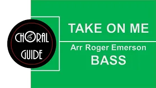 Take On Me - BASS | Arr Roger Emerson