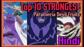 Top 10 STRONGEST Paramecia Devil Fruits | One Piece | Hindi | #3