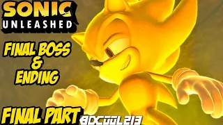 Sonic Unleashed Final Boss & Ending Gameplay Walkthrough Part 8 - Xbox Series X