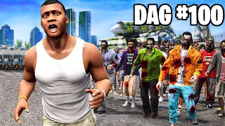 100 Dagen ZOMBIE APOCALYPSE Overleven In GTA5!