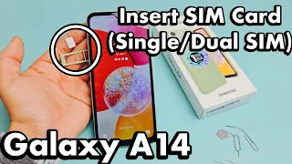 Galaxy A14: How to Insert SIM Card (Single SIM & Dual SIM) + Check Mobile Settings