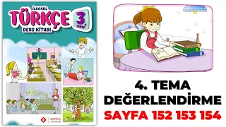 3. Sınıf Türkçe Ders Kitabı 4. Tema Burcunun Rüyası Sayfa 152 153 154 Cevapları