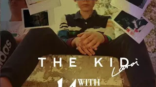 The Kid LAROI. - 14 With A Dream (Full EP)