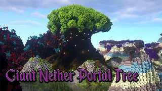 Minecraft Giant Nether Portal Tree Timelapse