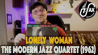 Виниловая суббота №27 "Lonely Woman" (The Modern Jazz Quartet, 1962)