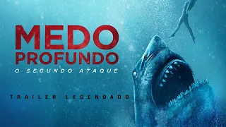 Medo Profundo 2: O Segundo Ataque (2019) | Trailer Legendado