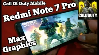 Redmi note 7 pro call of duty mobile max graphics gaming performance test