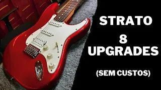 8 Melhorias pra Você fazer na sua Stratocaster - Fácil e SEM CUSTO!