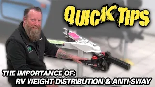 The Importance of RV Weight Distribution & Anti-Sway | Pete's RV Quick Tips