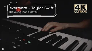 evermore - Taylor Swift ft. Bon Iver (Relaxing Piano Cover)