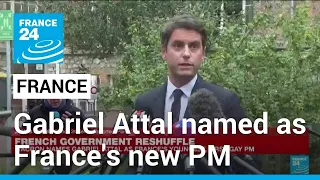 Macron names Gabriel Attal as France's new prime minister • FRANCE 24 English