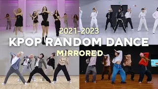 [MIRRORED] KPOP RANDOM DANCE CHALLANGE 2021-2023