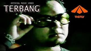 THE FLY - TERBANG (Official Music Video)